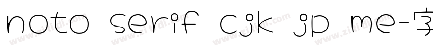 noto serif cjk jp me字体转换